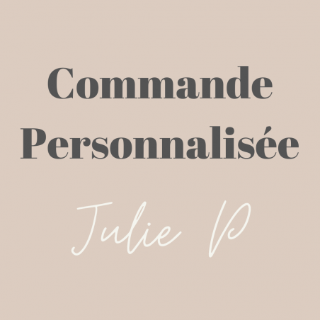 Commande - Julie P